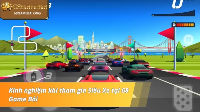 Kinh nghiệm khi tham gia Siêu Xe